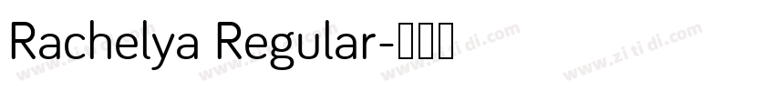 Rachelya Regular字体转换